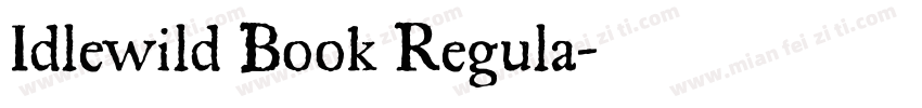 Idlewild Book Regula字体转换
